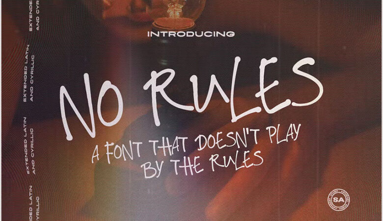 No Rules Font