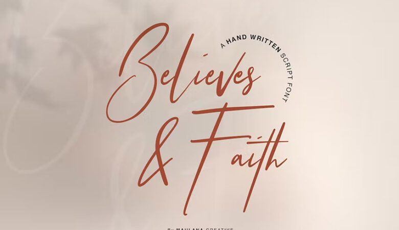 Believes And Faith Font