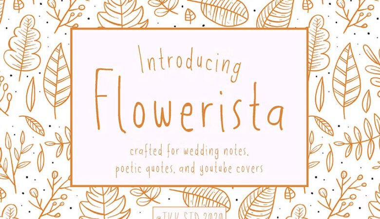 Flowerista Font
