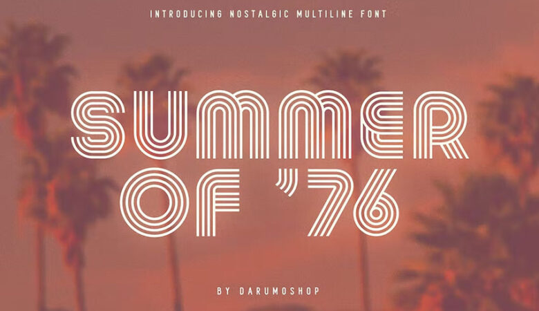 Summer 0f 76 Font