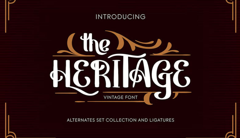 The Heritage Font