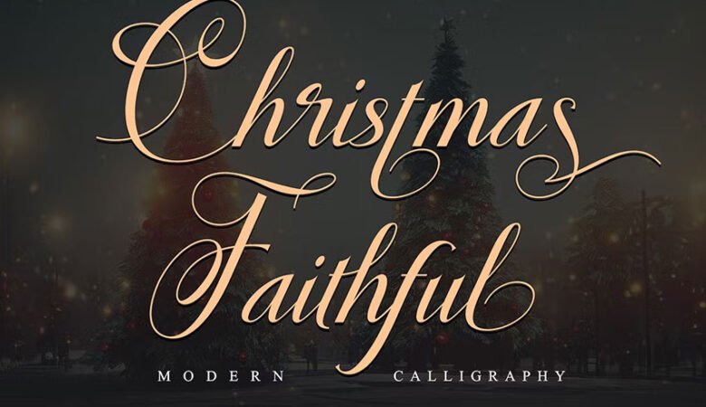 Christmas Faithful Font
