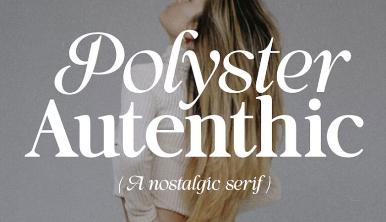 Polyster Authentic Font