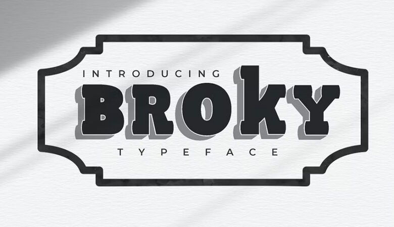 Broky Typeface Font