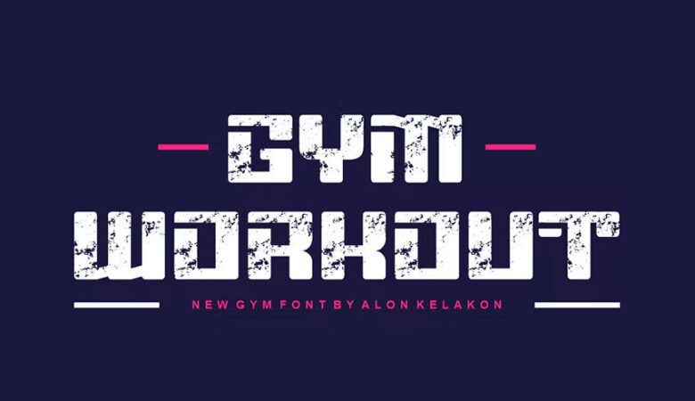 Gym Workout Font