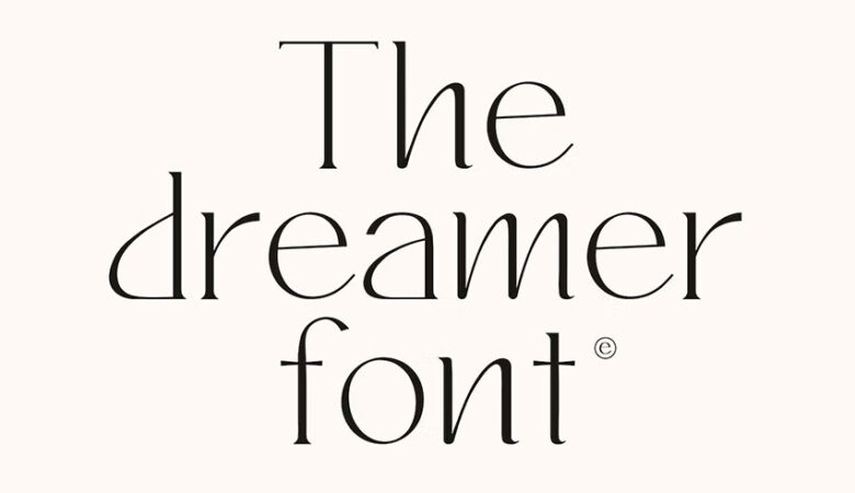 The Dreamer Font