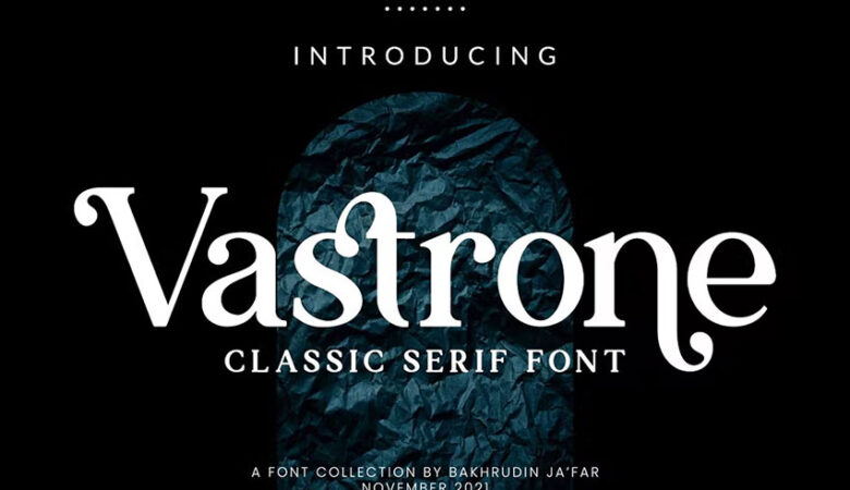 Vastrone Font