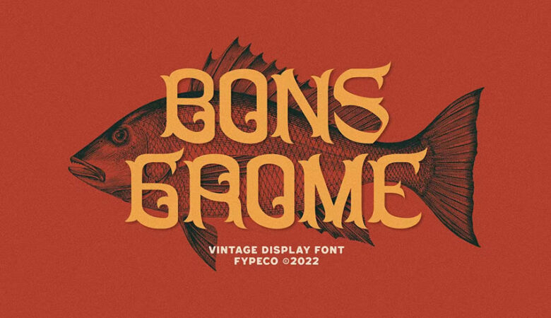 Bons Grome Font