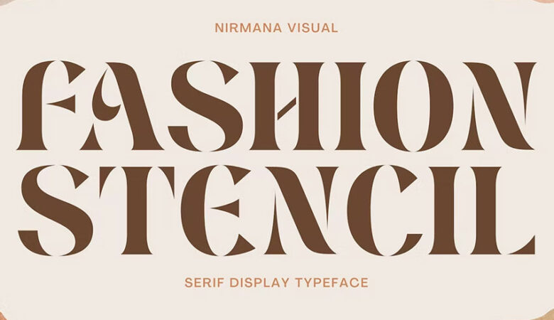 Fashion Stencil Font