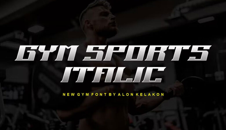 Gym Sports Italic Font