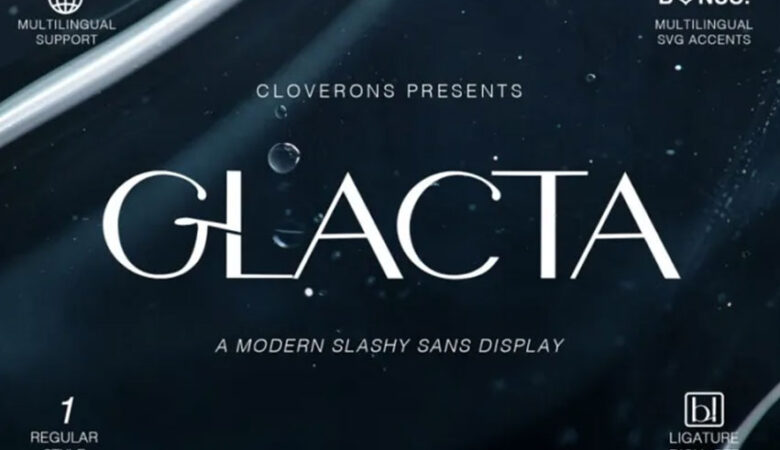 Glacta Font