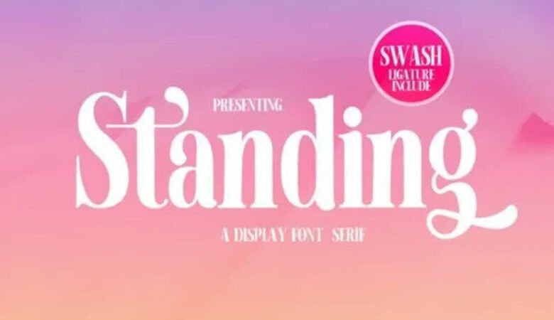 Standing Font
