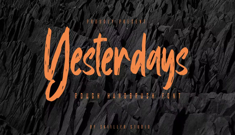 Yesterdays Font