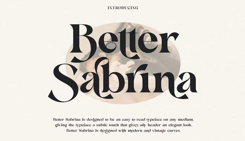 Better Sabrina Modern Font