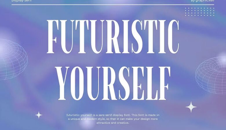 Futuristic Yourself Serif Font