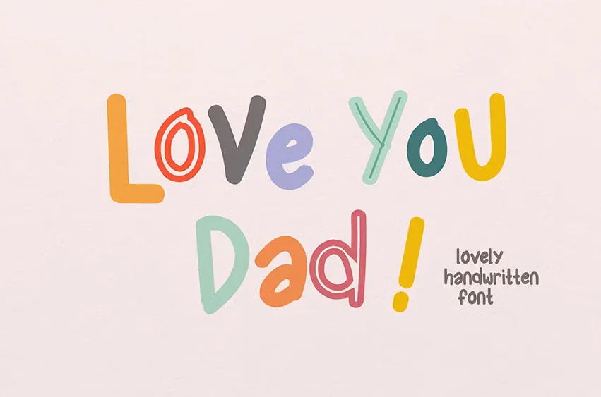 Love You Dad Lovely Handwritten Font