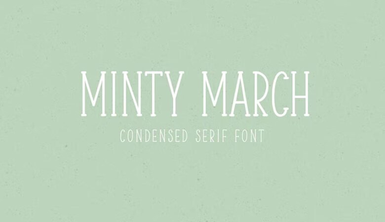 Minty March Condensed Serif Font