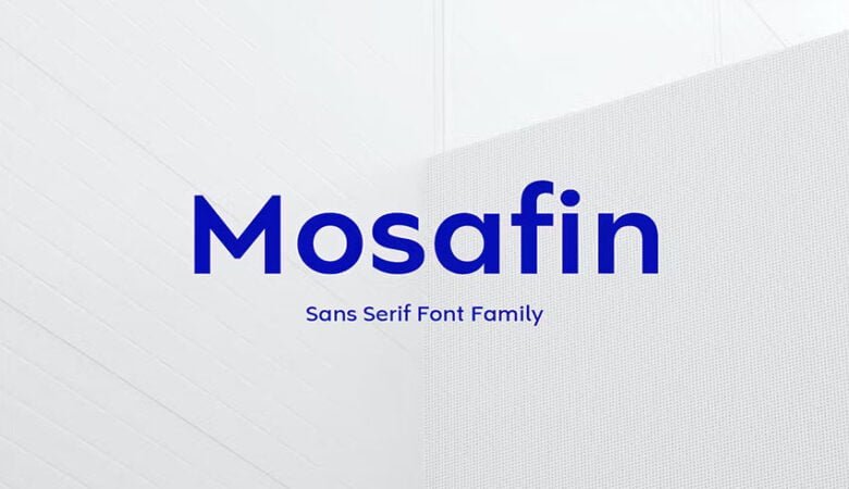 Mosafin Sans Serif Font Family