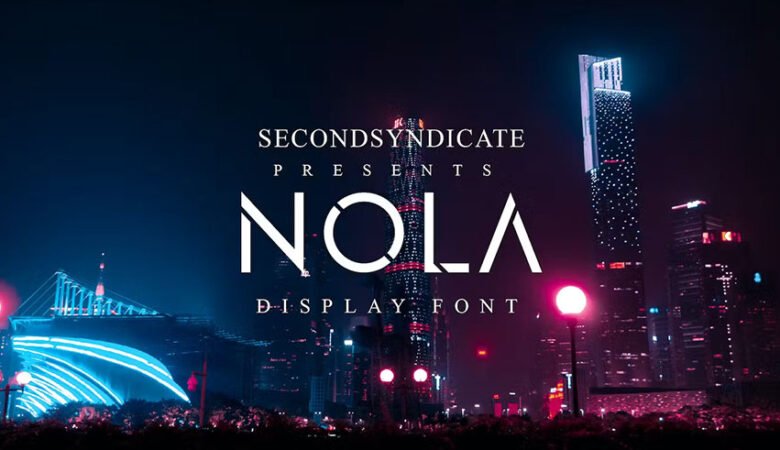 Nola Display Font