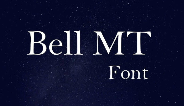 Bell MT Font