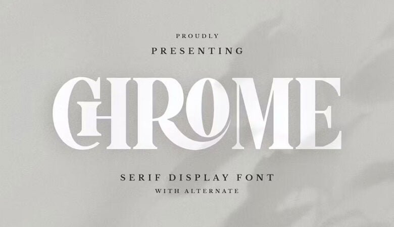 Chrome Font