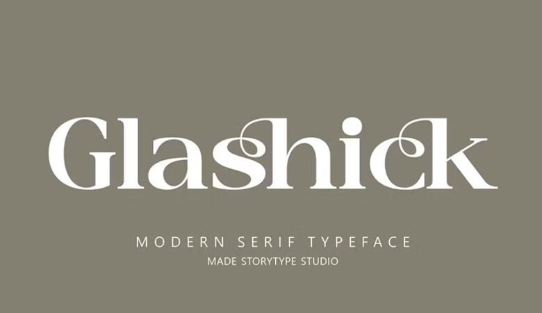 Glashick Modern Serif Typeface Font