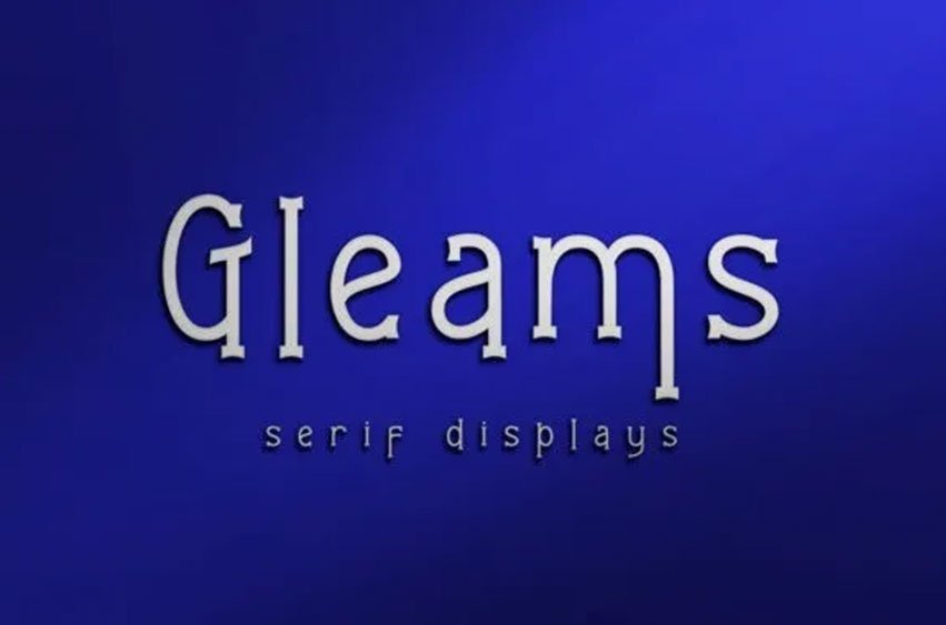 Gleams Serif Font