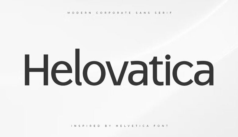 Helovatica Corporate Sans Serif Font