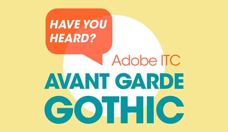ITC Avant Garde Gothic Font