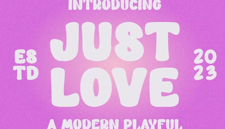 Just Love Font