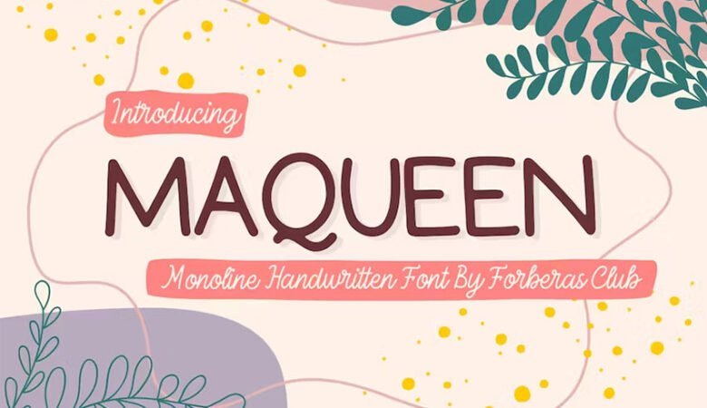 Maqueen Font