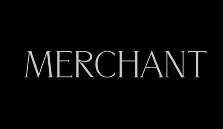 Merchant Font Family