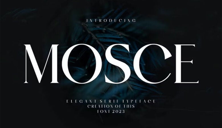 Mosce Font