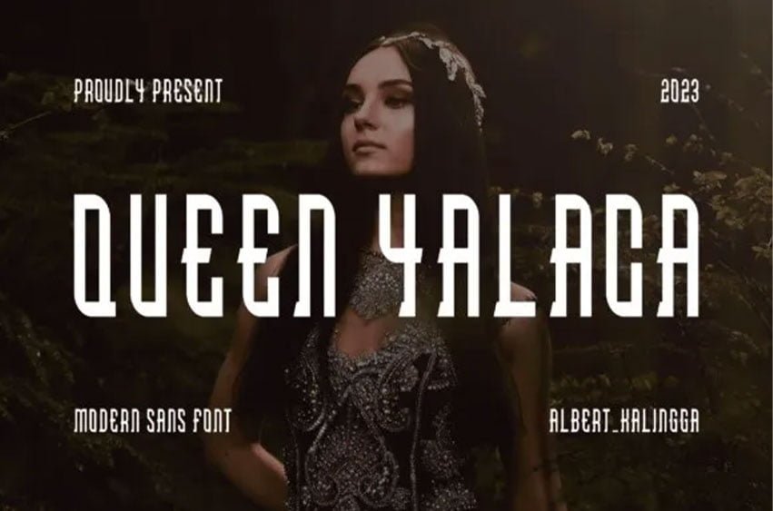 Queen Yalaca Font