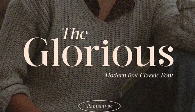 The Glorious Font