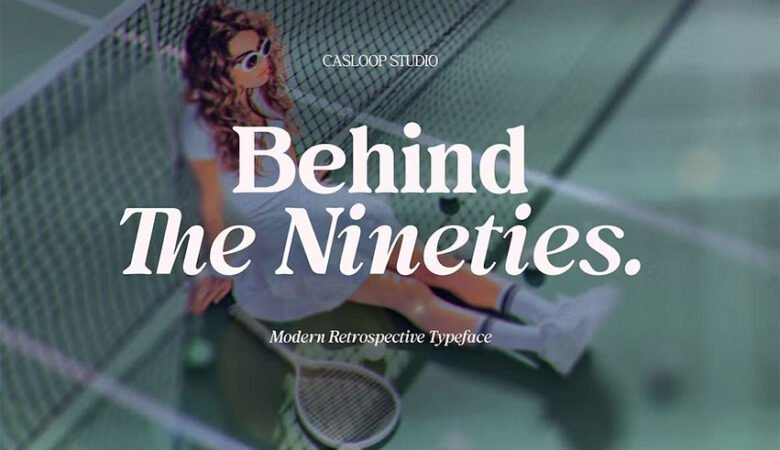 Behind The Nineties Font