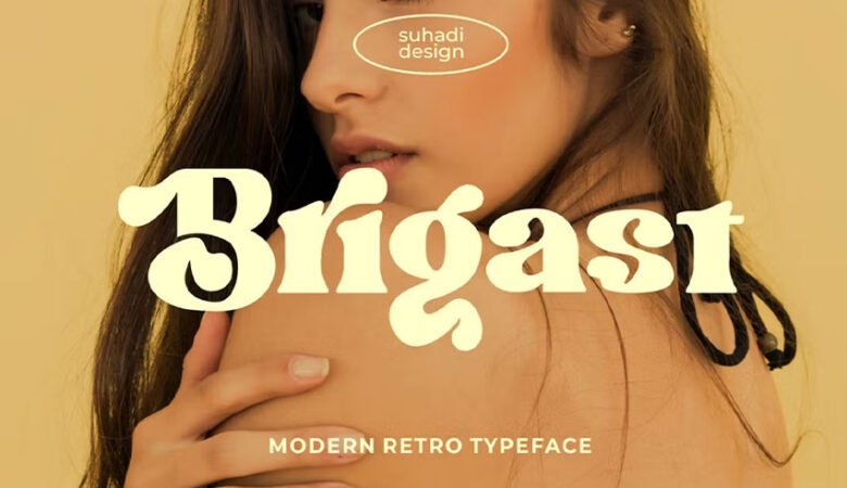 Brigast Font