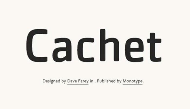 Cachet Font