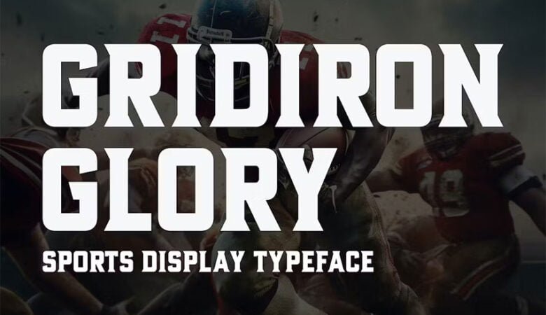 Gridiron Glory Font
