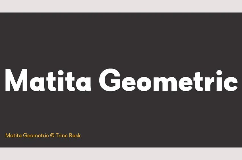 Matita Geometric Font