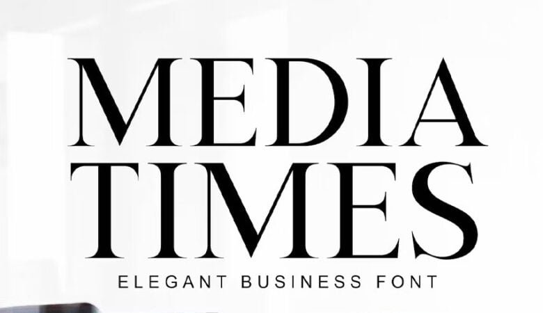Media Times Font