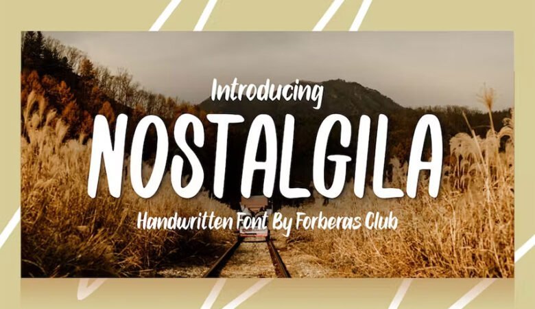 Nostalgila Font