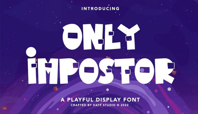 Only Impostor Font
