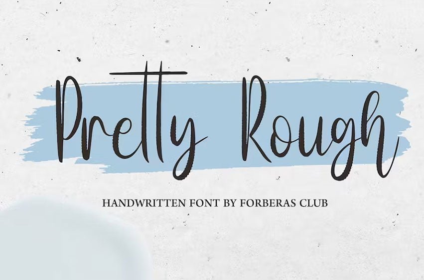 Pretty Rough Font