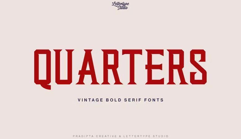 Quarters Font