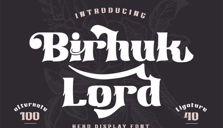 Birhuk Lord Font