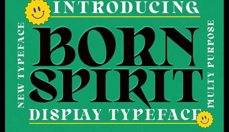 Born Spirit Font
