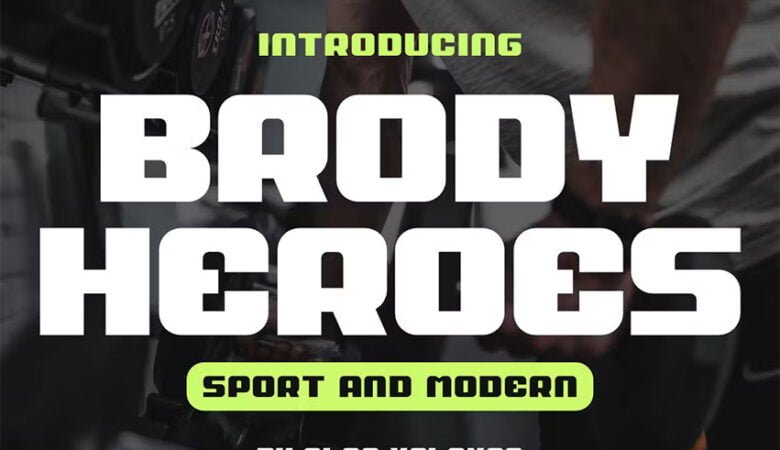 Brody Heroes Font