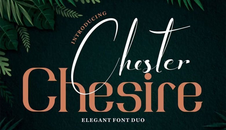 Chester Chesire Font