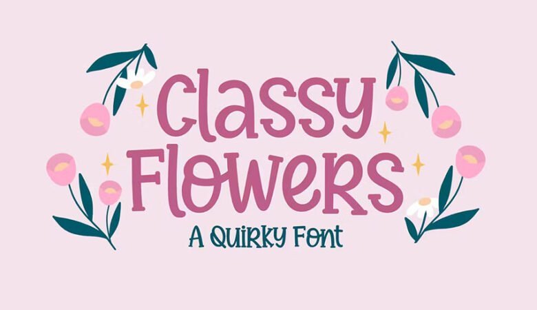 Classy Flowers Font